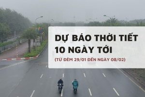 Dự báo thời tiết 10 ngày tới (29/01 đến 08/02) Hà Nội rét kèm mưa phùn, Đà Nẵng mưa rào rải rác, TP HCM ngày nắng