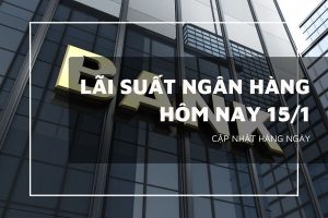 Lãi suất ngân hàng hôm nay 15/1, Agribank bất ngờ điều chỉnh, VietinBank, BIDV và Vietcombank giữ nhịp ổn định