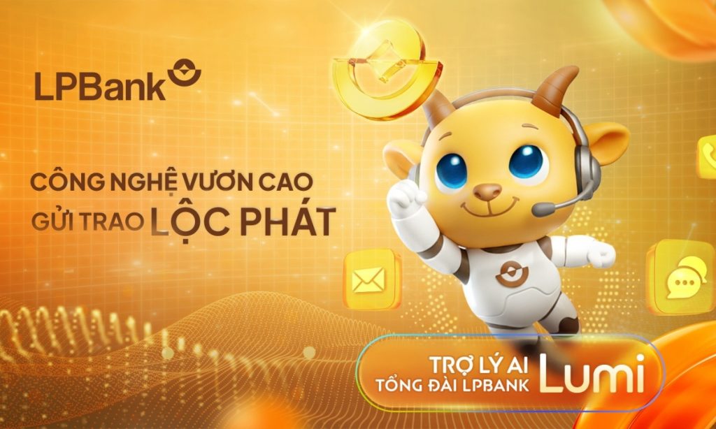 Trợ lý AI mở ra chuẩn mực dịch vụ khách hàng thế hệ mới tại LPBank