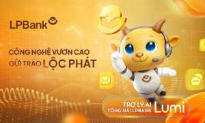 Trợ lý AI mở ra chuẩn mực dịch vụ khách hàng thế hệ mới tại LPBank