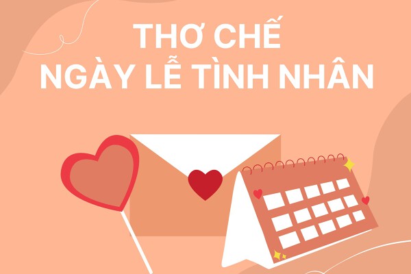 Top 7 bài thơ chế ngày lễ Tình nhân hài hước, ngắn gọn, mới nhất năm 2026